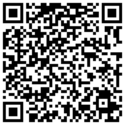 “哥，还是你鸡巴舒服，我老公那个不行”周末和新婚表妹家里操逼，先把表妹摸爽了再插BB夹的真紧，一会射了的二维码