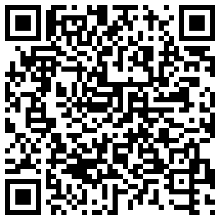 百 度 雲 泄 密 流 出 視 圖 雞 巴 粗 又 大 屌 哥 一 邊 看 著 AV一 邊 草 翻 淫 騷 少 婦的二维码
