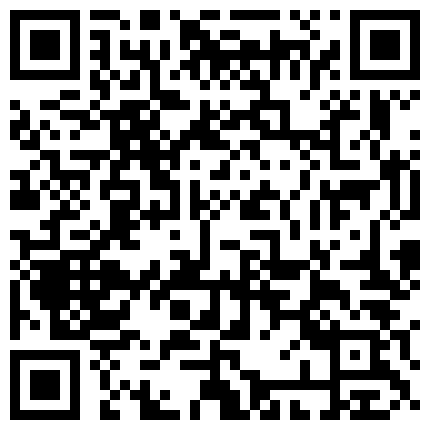 高颜值清纯姐妹俩外加一条狗狗直播，姐妹俩互搞，小阴穴对准姐姐的小淫穴，两个穴吧嗒吧嗒 双飞多好！的二维码