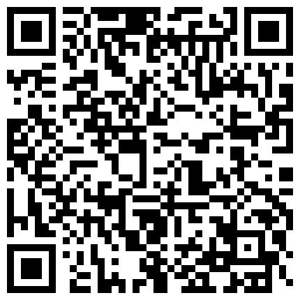 骚少妇拥有H巨乳，细腰手术去肋骨，自慰流淫水，纸巾都湿了，呻吟老公我想要嗯嗯的二维码