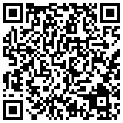 你的小可爱睡衣下包裹着情趣内衣很是诱惑，自慰的方式都很可爱给道具带上套插进骚逼撅着屁股像个母狗，淫声浪语的二维码