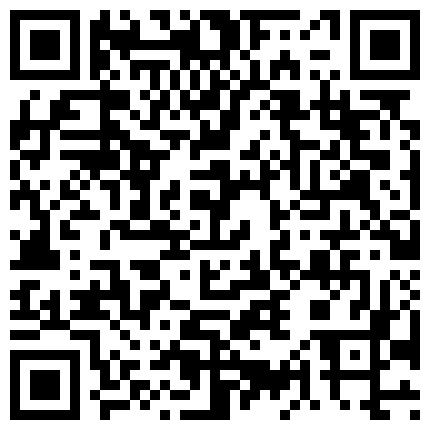 2024年11月麻豆BT最新域名 525658.xyz 萌妹网红骚伊伊在工厂外露出下体疯狂自慰 水晶棒抽插小穴 高潮后还喷尿失禁了 最后被炮友内射 1080P原版的二维码