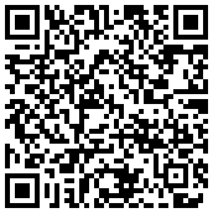私密淫妻群福利第二弹个个身材劲爆的漂亮娇妻被变着法子狂草淫荡吞精那样子真是骚浪无比的二维码