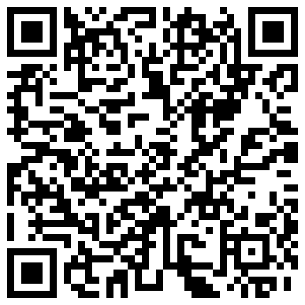 200705求刺激勾引按摩技师啪啪做爱 19的二维码