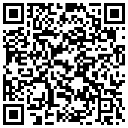 “不行了老公要来了，你快点射”想想都后怕，色胆包天跑到炮友家里去操她，不敢射到逼里只有在菊花里爽的二维码