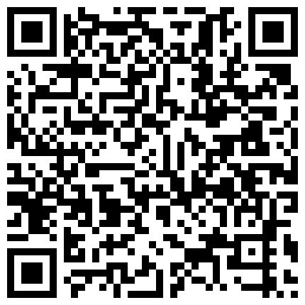 精哥鸡巴抹点按摩精油后人刚开苞没多久妹子的逼逼超粉嫩 普通话对白的二维码