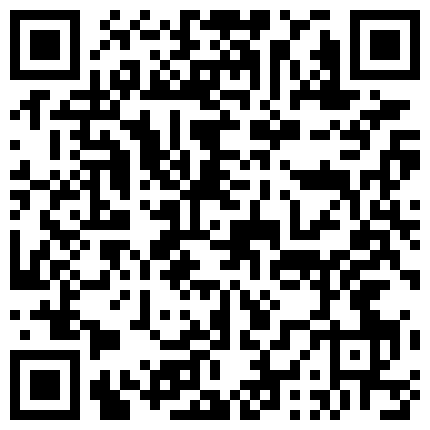 大哥出差了浴室偷装摄像头 偷拍在外面疯了一天的有几分姿色的嫂子洗澡的二维码