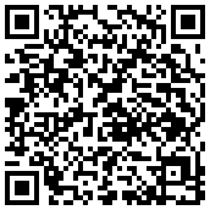 极品浪姐享受鱼水之欢猛烈的冲刺 浪姐意犹未尽 做完一次裹硬了接着要 性瘾很强啊叫的很浪啊的二维码