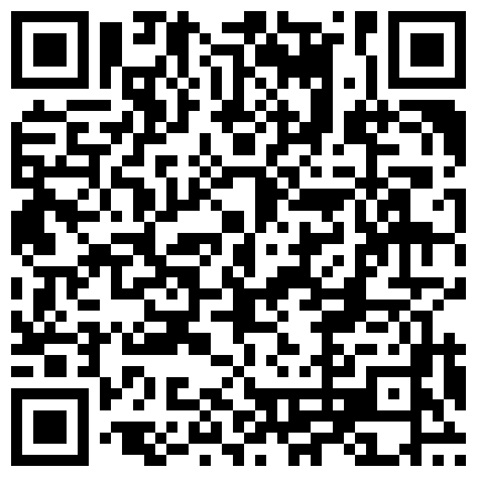 身段苗条性感高颜值温柔网红御姐剧情演绎在土豪家做保姆被主人挑逗玩弄沙发上大战干的啊啊叫国语对白的二维码