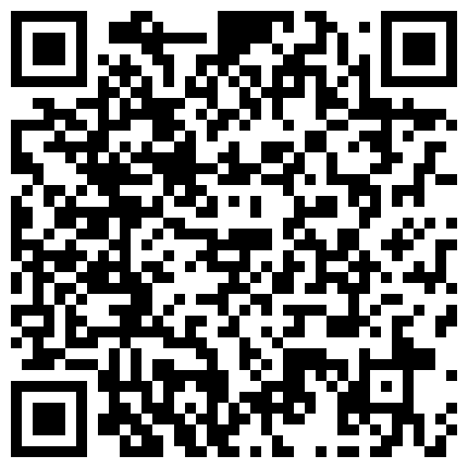 【嫩妹福利】宿舍浴室家中嫩妹自拍，自慰掰开粉嫩鲍鱼，青春胴体惹人遐想，内容丰富刺激的二维码