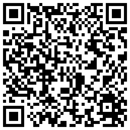 CD古悦儿周末带着炮机去开房，原本约了炮友一起玩，被鸽子后只能自己玩，炮击玩的爽前列腺直接高潮 喷尿！的二维码