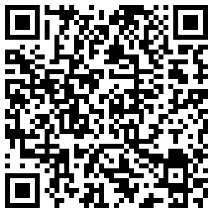 嫩主播和表妹傍晚勾引路人领到野外打野战,我咋就没有这艳遇呢的二维码