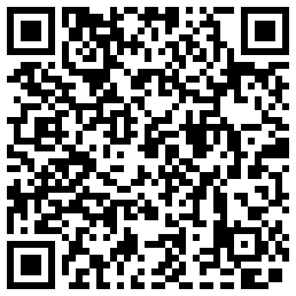 国産自拍情景短剧-临近毕业表演系学生妹刘婷试镜时被导演套路一步步潜规则的二维码