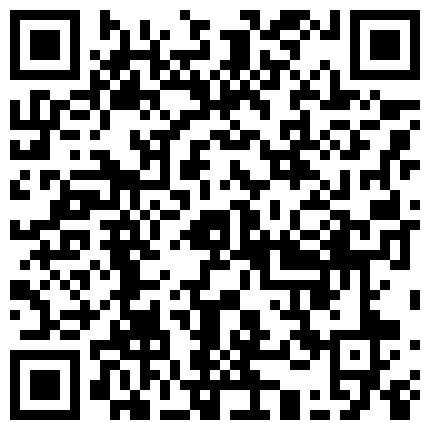 2024年10月麻豆BT最新域名 536538.xyz 果冻传媒新作之真实拍摄计划-98年清纯少女初次试镜 蒙眼下体猜道具 腼腆少女 高清720P原版首发的二维码