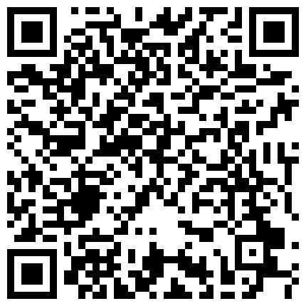 上一个软妹子,蛮腰纤细会扭 嫩嫩的妹子很害羞幹的爽歪歪 未知名176长腿野模空乘制服＆各种丝袜情趣大尺度私拍视讯合集6V的二维码