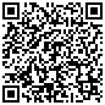 放暑假了表妹来家里小住几天 晚上在窗户上留的小缝偷窥她洗澡 身材非常好 下面都硬了的二维码
