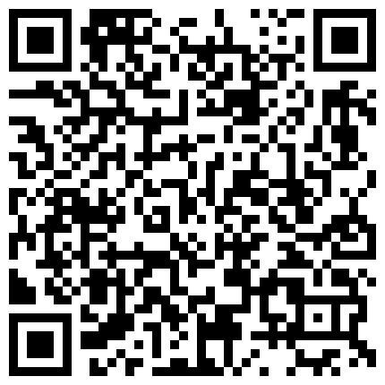 96.极品漂亮可爱的大眼睛正妹好像学舞蹈的 趁宿舍没人不穿内裤高叉劈腿 私处好诱人 露脸之钟点房狂操96年美女小炮友 拍拍小屁屁的二维码