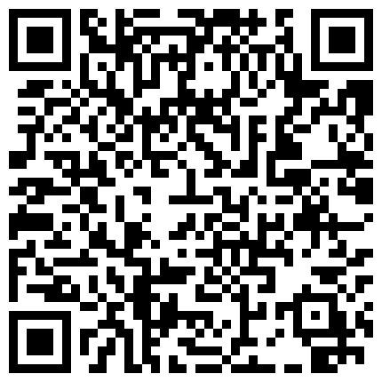 同乡一起上学的年轻情侣放假回家约出来到山上熘达玩一玩选个隐蔽的地方野战姿势各种换妹子高潮了国语对白的二维码