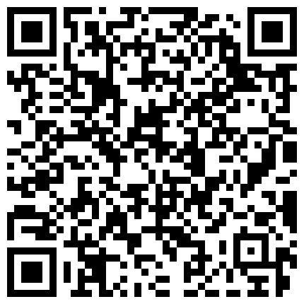 暑假强档 禁耻辱の潜入搜查官 罕见实战4P疯狂激战 淫叫销魂 白汁喷发的二维码