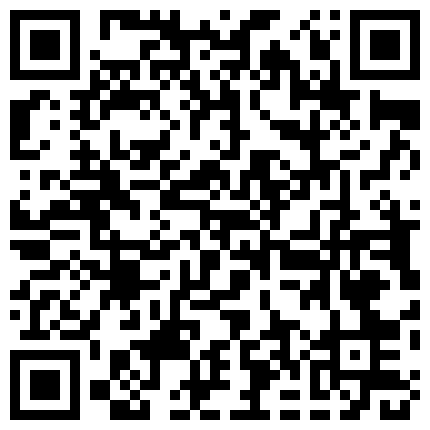 “哥，还是你鸡巴舒服，我老公那个不行”周末和新婚表妹家里操逼，先把表妹摸爽了再插BB夹的真紧，一会射了的二维码