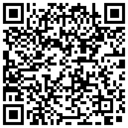 圆挺巨乳户外主播【苍老师】勾搭帅哥户外野战 席地而操 爆乳骚货真扛C 淫语浪叫 巨乳够玩一年 高清完整版的二维码
