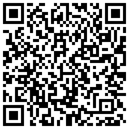 出来的找的小姐全脱给1000块，不要包夜3000块，口暴给800块，对白超级刺激的二维码