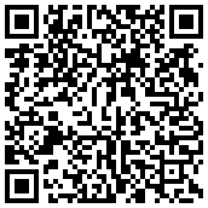 国内稀缺的刚入行女主播超短裙艳舞假阳具自慰插逼喷水表演的二维码