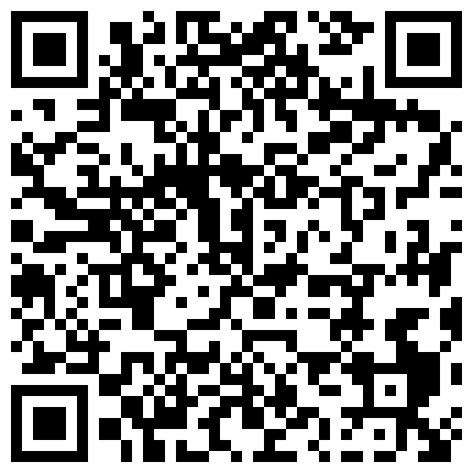 女友：我下面湿的不成样子了，唔唔，不信你摸一摸，啊啊啊~喔喔喔。 男：下面都湿了吗，那我操你好吗，好湿啊！的二维码