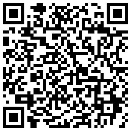 【嫩妹福利】宿舍浴室家中嫩妹自拍，自慰掰开粉嫩鲍鱼，青春胴体惹人遐想，内容丰富刺激的二维码