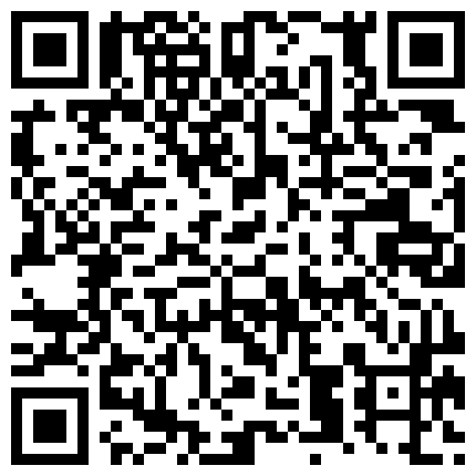 真实酒吧捡死鱼，不读书的美眉不省人事带回出租屋，随意玩弄，无套随便搞~~的二维码