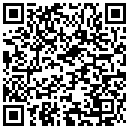 声音很嗲毛毛很多的妹子全裸按摩器自慰喷水 逼逼还挺粉呻吟诱惑喜欢的不要错过的二维码
