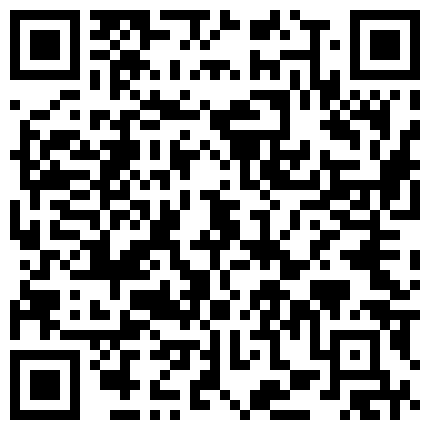 最新《疯狂抖音》新篇之《随时发骚小情侣》在楼顶天台啪啪 各种姿势 旁白解说也非常精彩的二维码