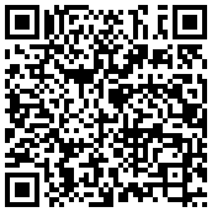 老婆负责录像，老公搞她的闺蜜，‘湿死我啦’，‘湿了？哈哈’，在一旁看他们做爱看得津津有味，深情投入，舌吻，抽插！的二维码