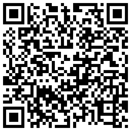 放暑假了表妹来家里小住几天 晚上在窗户上留的小缝偷窥她洗澡 身材非常好 下面都硬了的二维码
