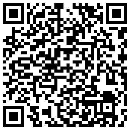 戏精演绎大宝哥约地产中介小姐上门放盘金钱诱惑姐姐性交易对白有趣的二维码