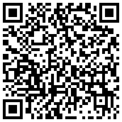55.哈尔滨情人小奴初次調教SM 國語對白 + 換妻俱樂部 舉辦活動時的自拍群交視頻的二维码
