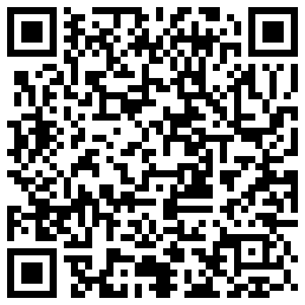 放暑假了表妹来家里小住几天 晚上在窗户上留的小缝偷窥她洗澡 身材非常好 下面都硬了的二维码