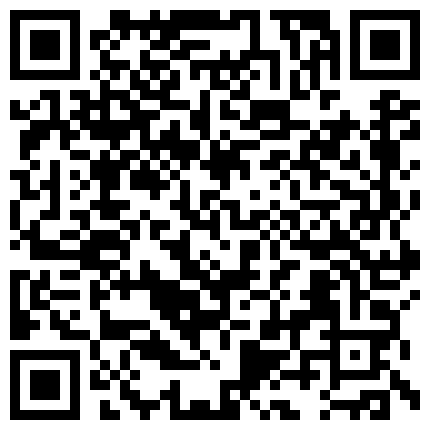 剧情演绎姐姐不在家风骚小姨子穿着白丝和姐夫激情做爱姨子这粉嫩小骚穴看着就想日的二维码