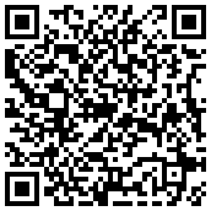 丰韵少妇~男人外出打工一个人在家，痒了想要怎么办，骚穴的寂寞谁能懂？晚上冲完凉躺床上自慰渐入佳境，表情都是戏呀，高潮喷水 哇！的二维码