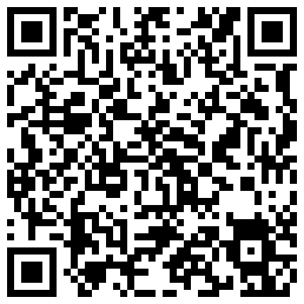 【度云泄密】内蒙人~刘艳~空姐啪啪流出，可惜未露脸，看身材是真不错，还挺骚的，无套骑乘，淫水多，叫声是真骚！的二维码