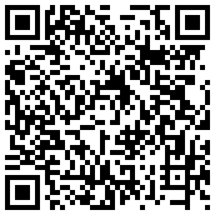 556698.xyz 脱单约炮神器坐标扬州探探约炮极品黑丝情趣装美眉720P完整版的二维码