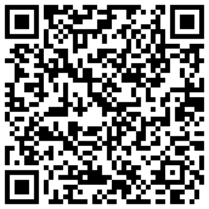 【激情野战】淫荡姐妹花户外酒吧KDT市场勾搭陌生人户外激情双飞野战 自动送上门不操白不操干翻骚货 高清源码录制的二维码