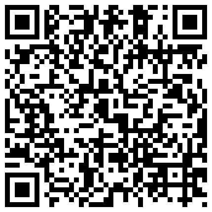 疑似抖音某网红祝晓晗 被潜规则偷拍视频曝光！苗条白嫩的身材和娴熟口技！的二维码