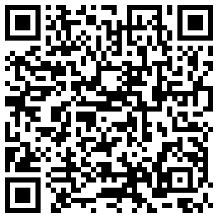 帮助邻居眼镜妹子修理热水器顺便在浴室安装针孔妹子洗之前还哗哗尿一泼身材真好奶子大小正合适的二维码