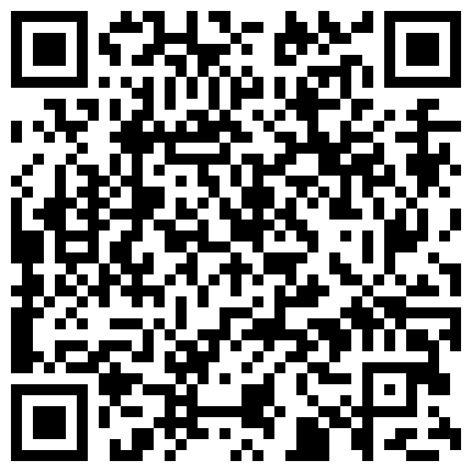 【重磅福利】【私密群第⑧季】高端私密群内部福利8基本都露脸美女如云的二维码