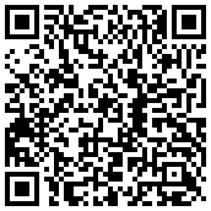 【重磅福利】最新《疯狂抖音》第六集 多个疯狂妹子，作死大尺度，抠B、揉乳、挤奶（尴尬死瞬间..）的二维码