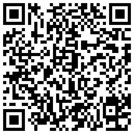 超级牛逼网红眼镜小少妇7月份自拍 肛交拳交喷水3P超大阳具户外的二维码