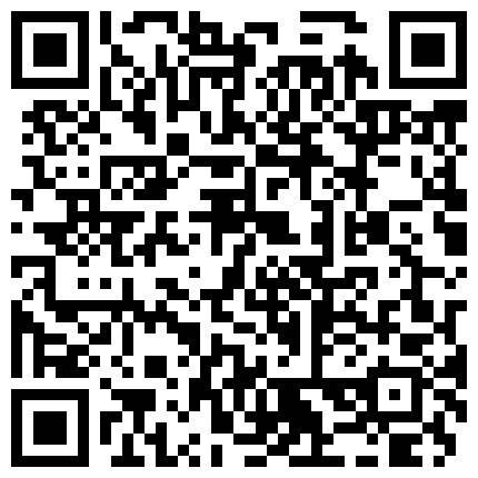 颜值不错苗条身材妹子自慰第二部 卫生间香蕉鸡蛋塞入逼逼尿尿非常诱人的二维码