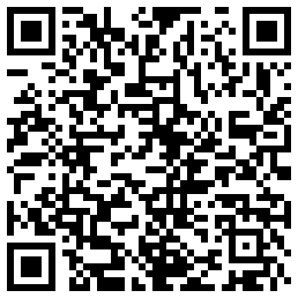 颜值气质超一流的美女主播被富二代帅哥刷很多礼物后约到私人会所陪唱送美女到家后操了她干的她腿发软求饶!的二维码