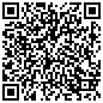 2023-7月新流出黑客破解家庭网络摄像头偷拍 喜欢化妆东北口音骚媳妇被老公搞得嗷嗷叫的二维码